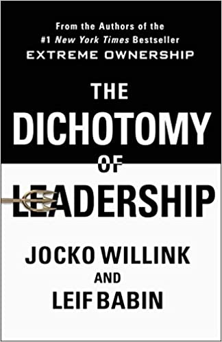 Dichotomy of Leadership – Jocko Wilink