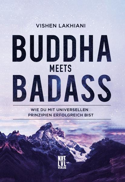 Buddha meets badass – Vishen Lakhiani