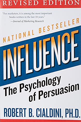 The Psychology of Persuasion – Robert Cialdini